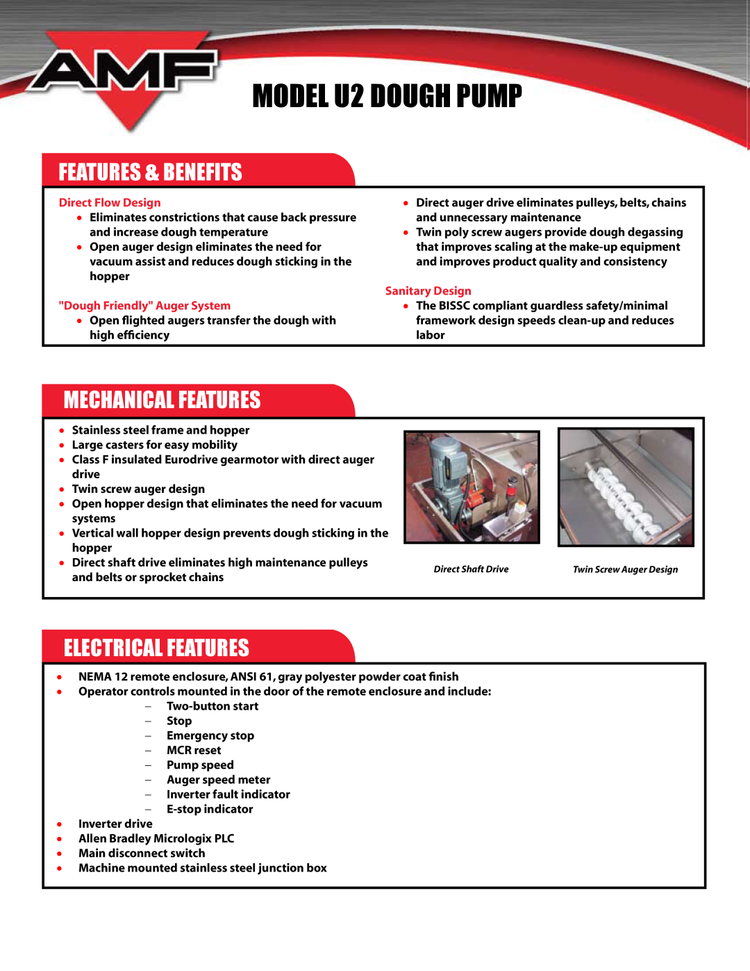 AMF manual MODEL U2 DOUGH PUMP, Features & Benefits, Mechanical Features, Electrical Features, Direct Flow Design 