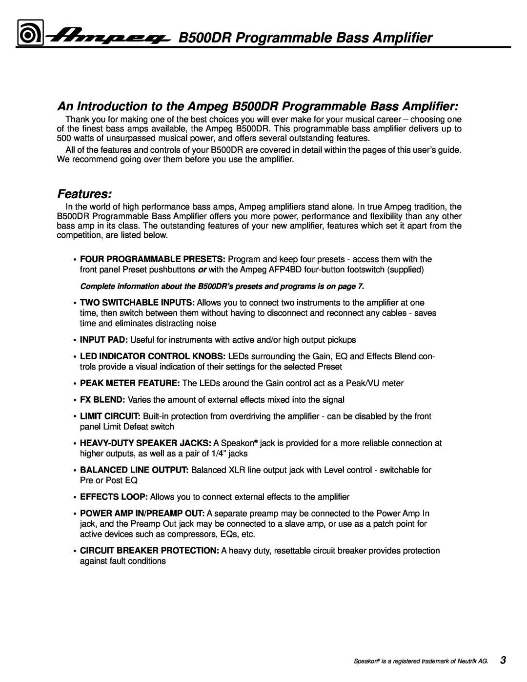 Ampeg manual Features, B500DR Programmable Bass Amplifier, Speakon is a registered trademark of Neutrik AG 