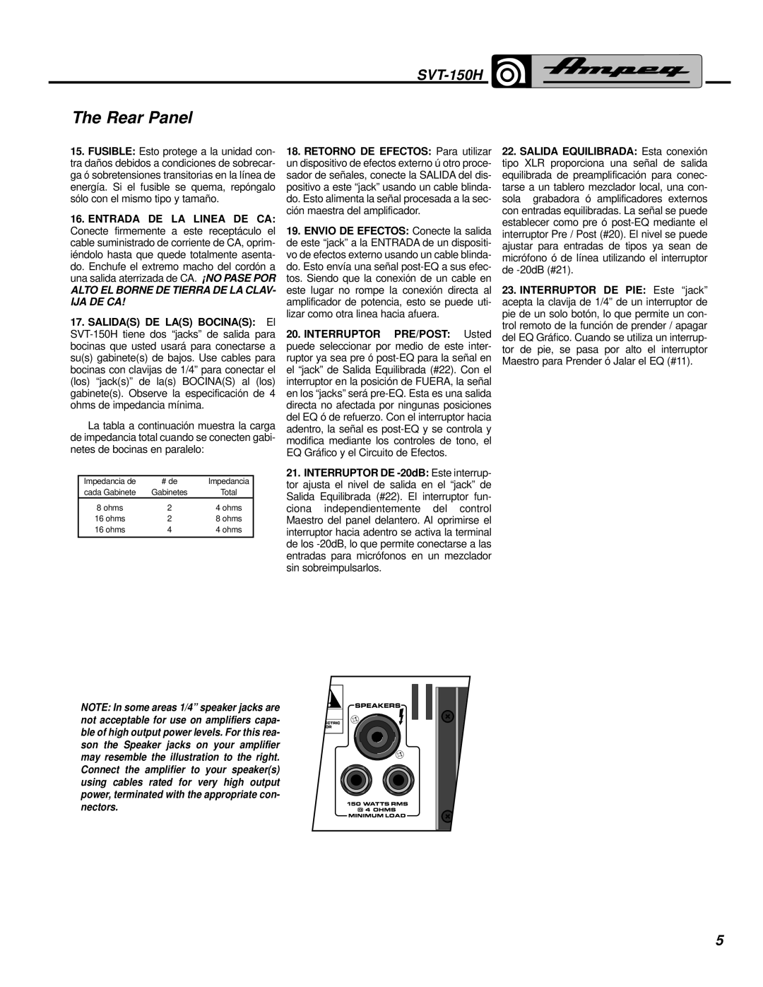 Ampeg SVT-150H manual Envio DE Efectos Conecte la salida, Interruptor DE PIE Este jack, Alto EL Borne DE Tierra DE LA Clav 