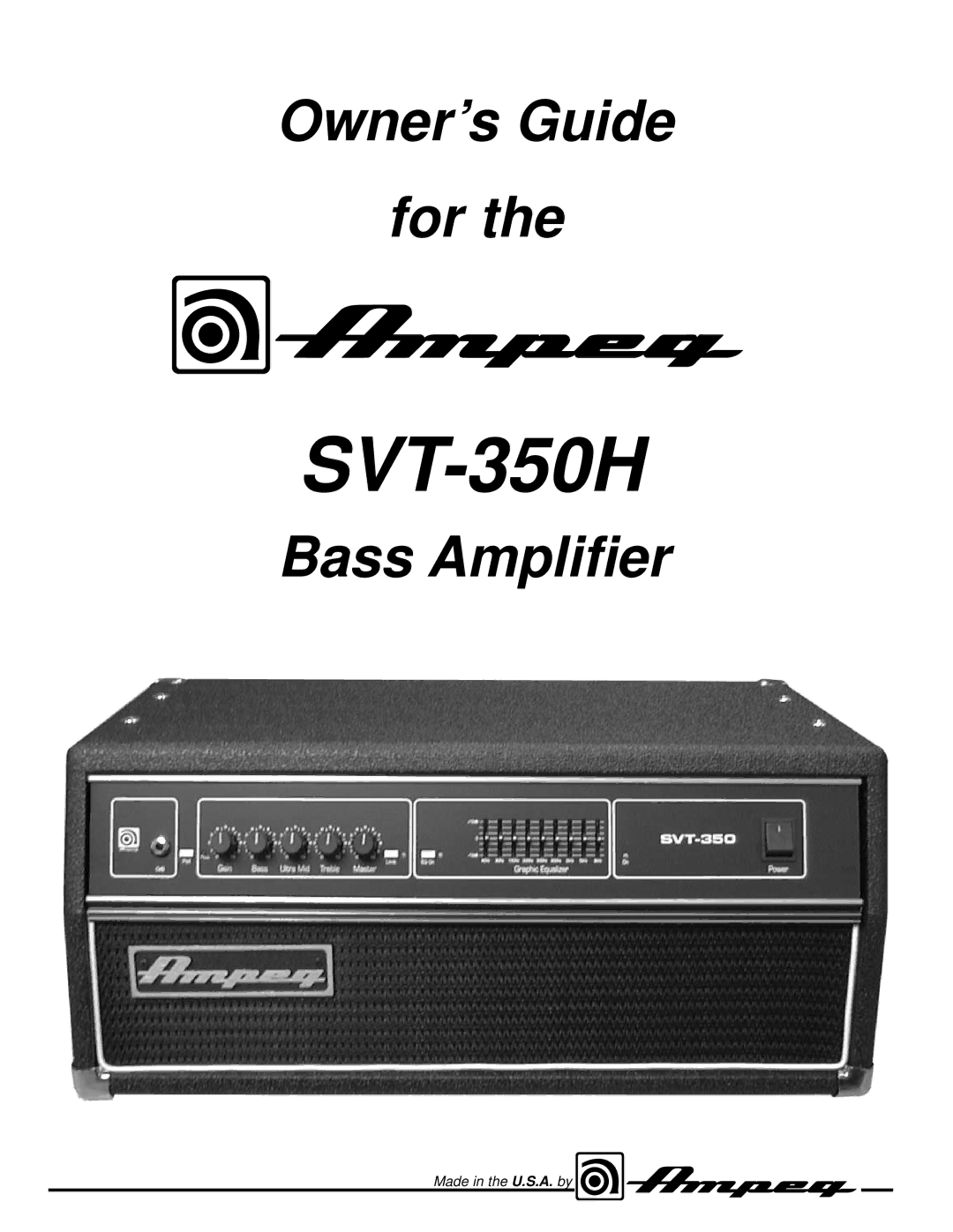 Ampeg SVT-350H manual 