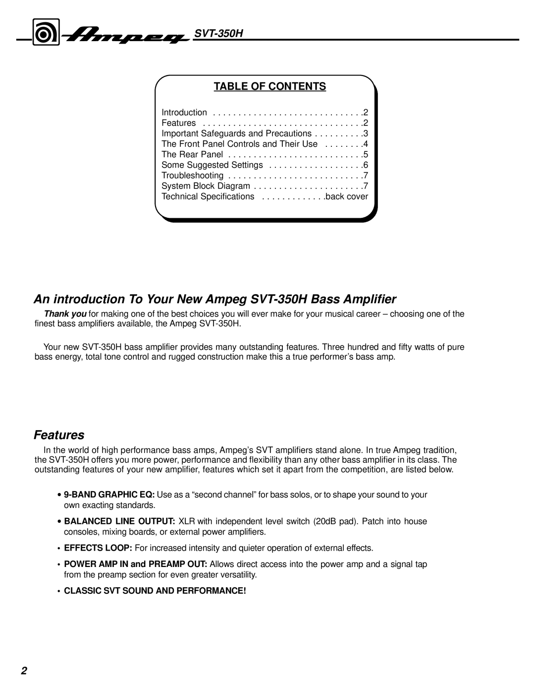 Ampeg manual An introduction To Your New Ampeg SVT-350H Bass Amplifier, Features 