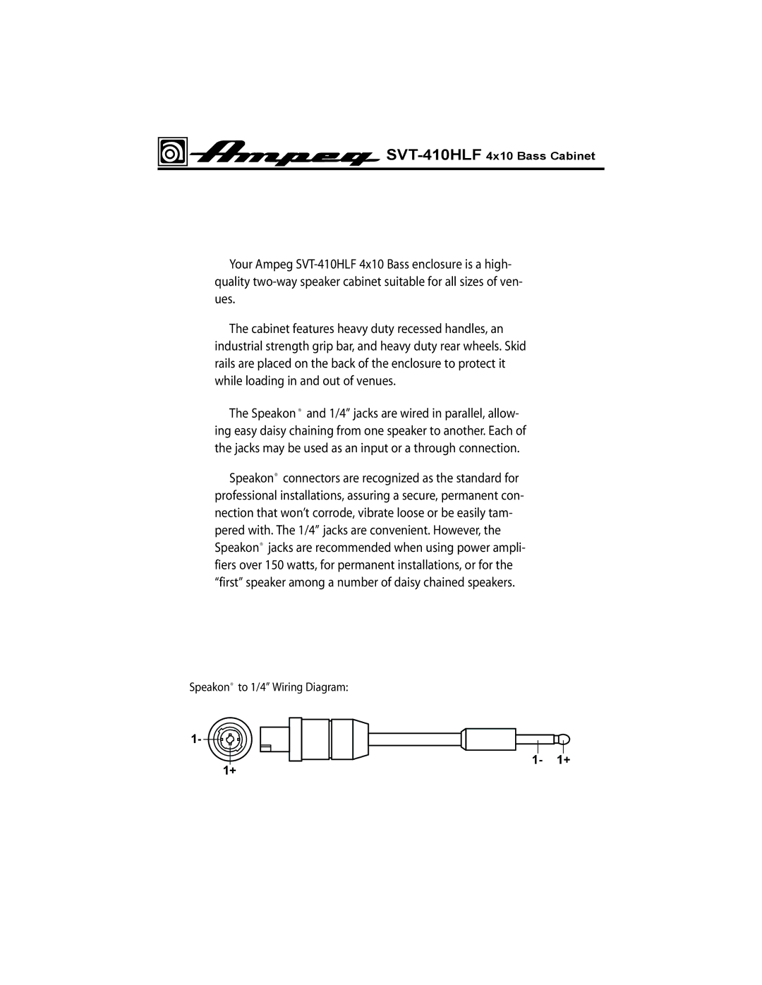 Ampeg SVT-410HLF manual Speakon to 1/4 Wiring Diagram 