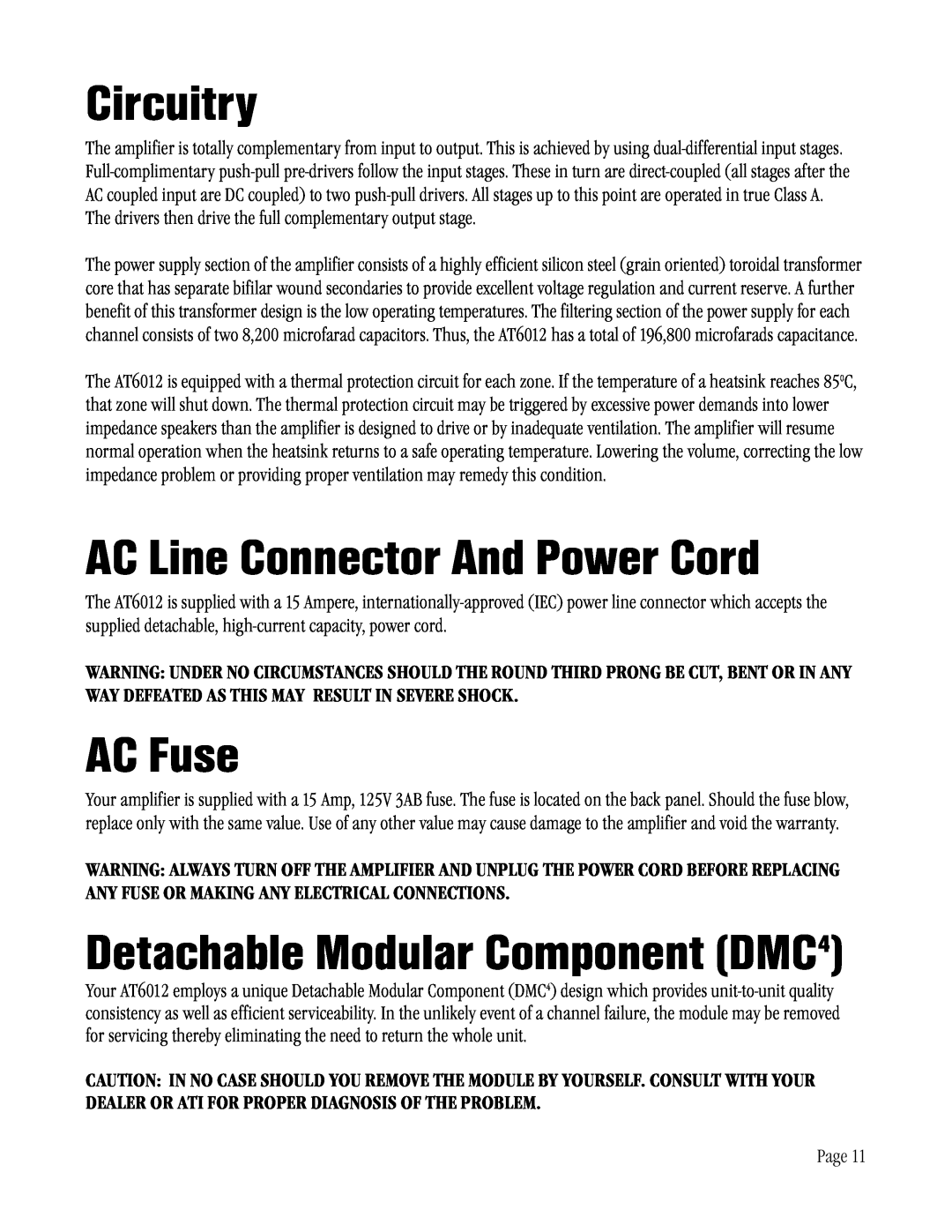 Amplifier Tech AT6012 manual Circuitry, AC Fuse, AC Line Connector And Power Cord, Detachable Modular Component DMC4 
