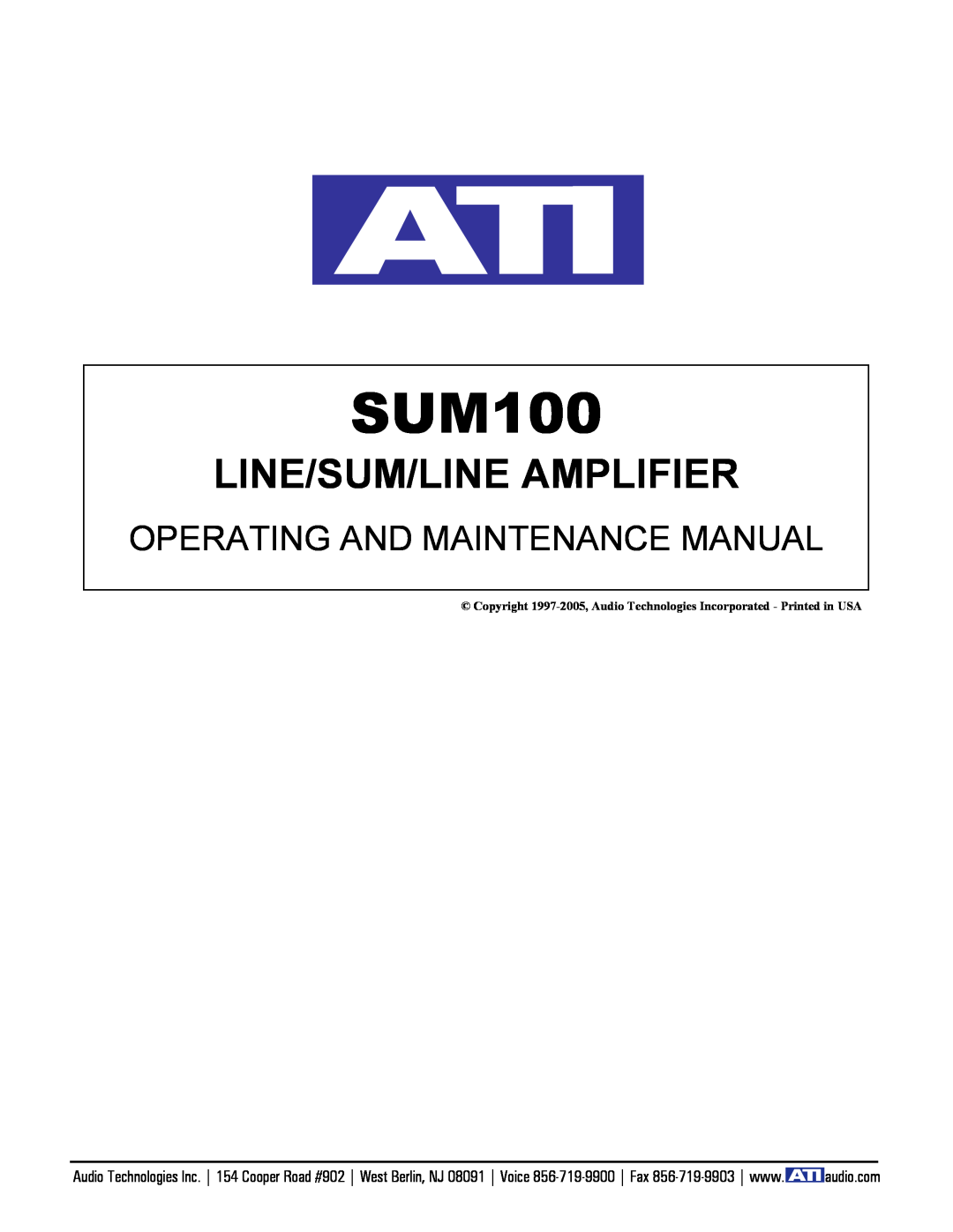 Amplifier Tech SUM100 manual Line/Sum/Line Amplifier, Operating And Maintenance Manual 