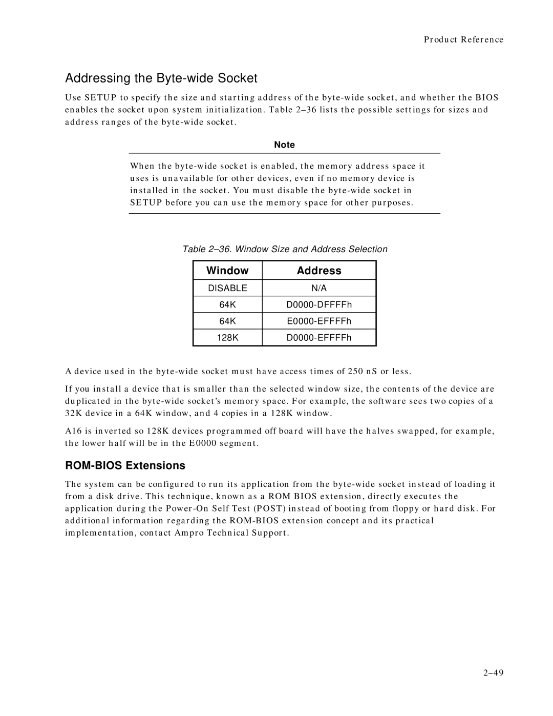 Ampro Corporation 486E manual Addressing the Byte-wide Socket, Window Address, ROM-BIOS Extensions 