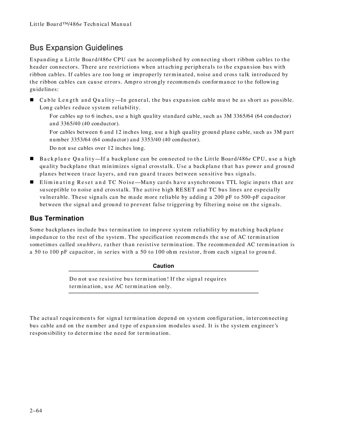 Ampro Corporation 486E manual Bus Expansion Guidelines, Bus Termination 