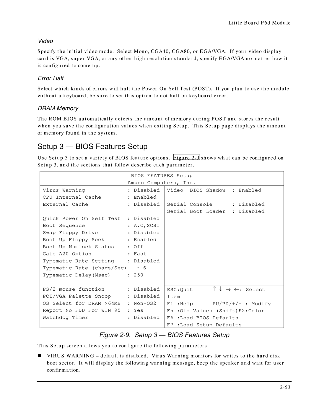 Ampro Corporation 5001451A manual Setup 3 Bios Features Setup, Video 