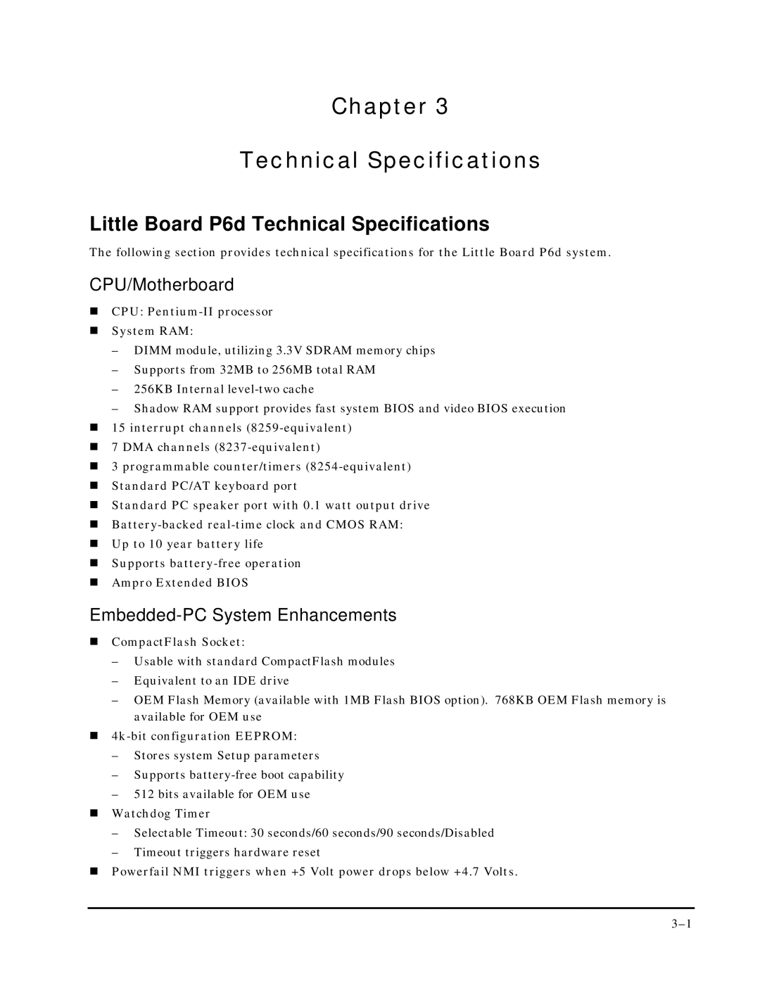 Ampro Corporation 5001451A manual Little Board P6d Technical Specifications, Embedded-PC System Enhancements 