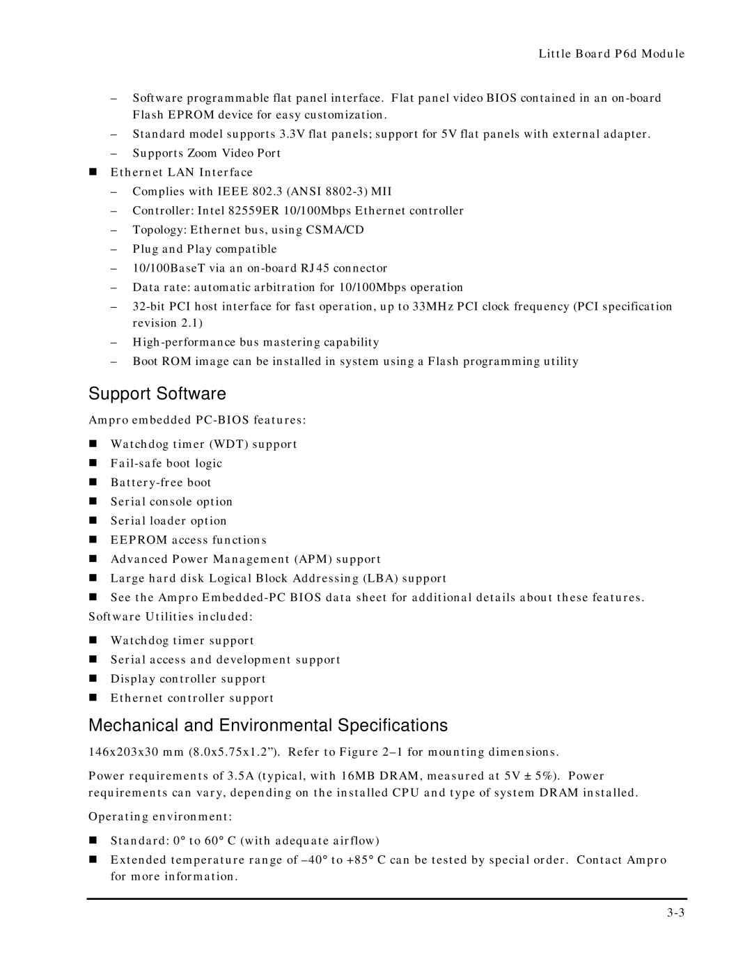 Ampro Corporation 5001451A manual Support Software, Mechanical and Environmental Specifications 