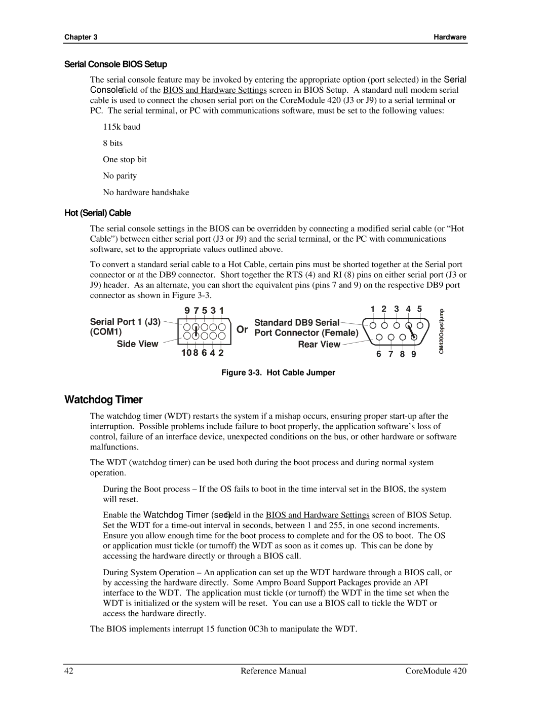 Ampro Corporation 5001692A manual Watchdog Timer, Serial Console Bios Setup 