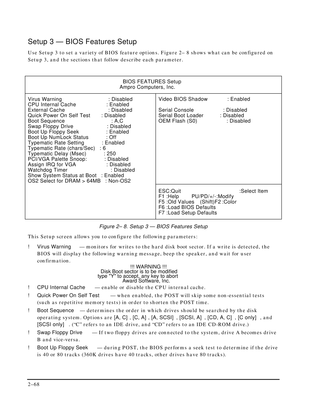 Ampro Corporation P5X manual Setup 3 Bios Features Setup, Dram 64MB 