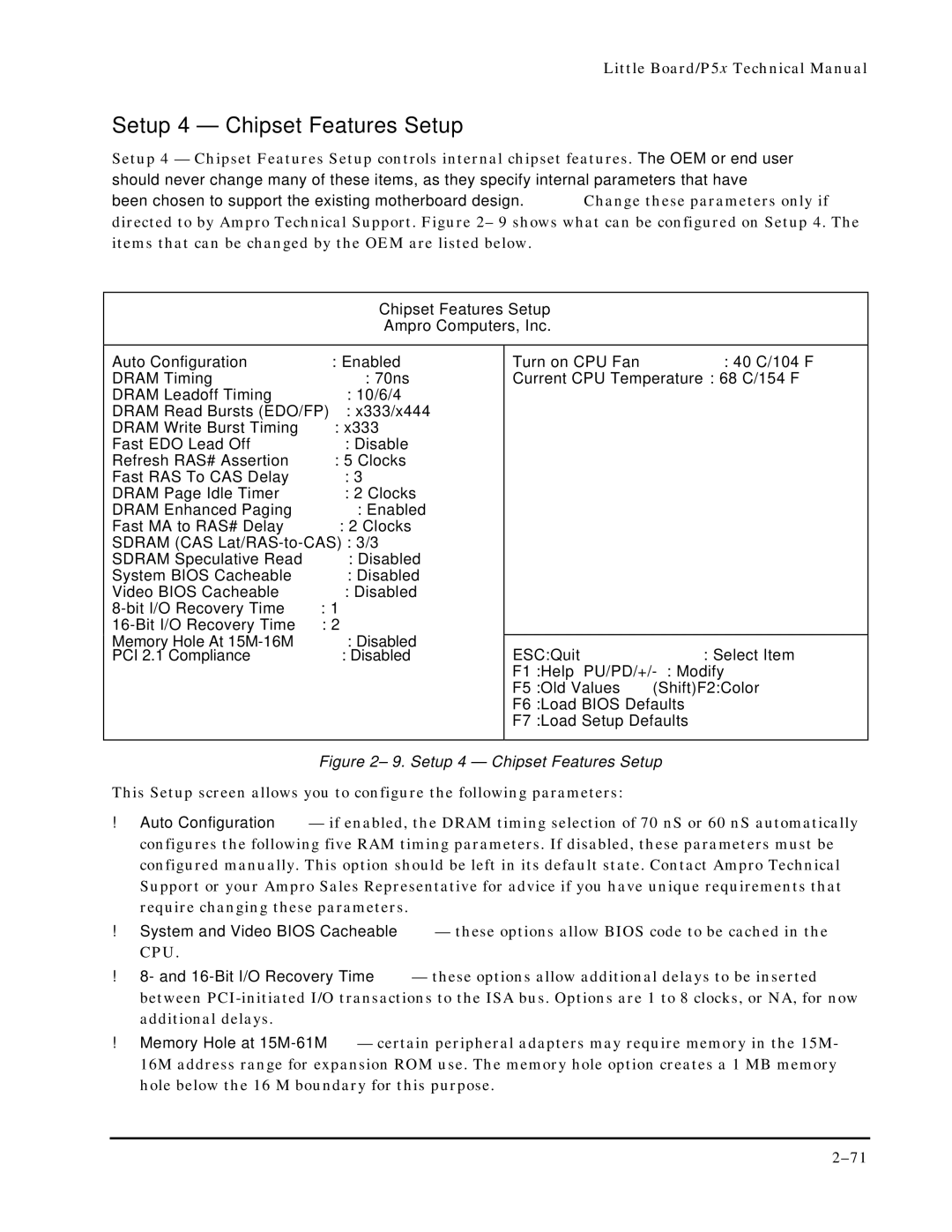 Ampro Corporation P5X manual Setup 4 Chipset Features Setup 