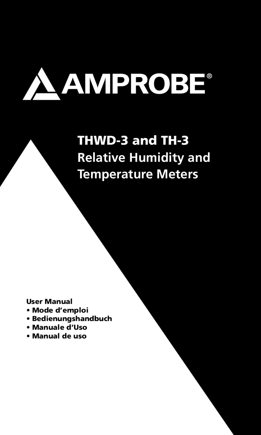 Ampro Corporation user manual THWD-3 and TH-3 Relative Humidity and Temperature Meters, Manual de uso 