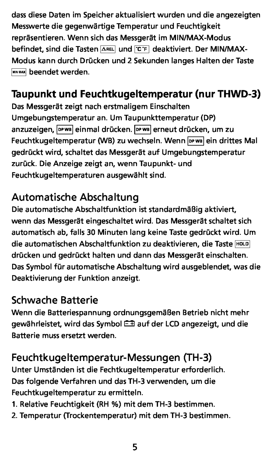 Ampro Corporation THWD-3 user manual Automatische Abschaltung, Schwache Batterie, Feuchtkugeltemperatur-Messungen TH-3 