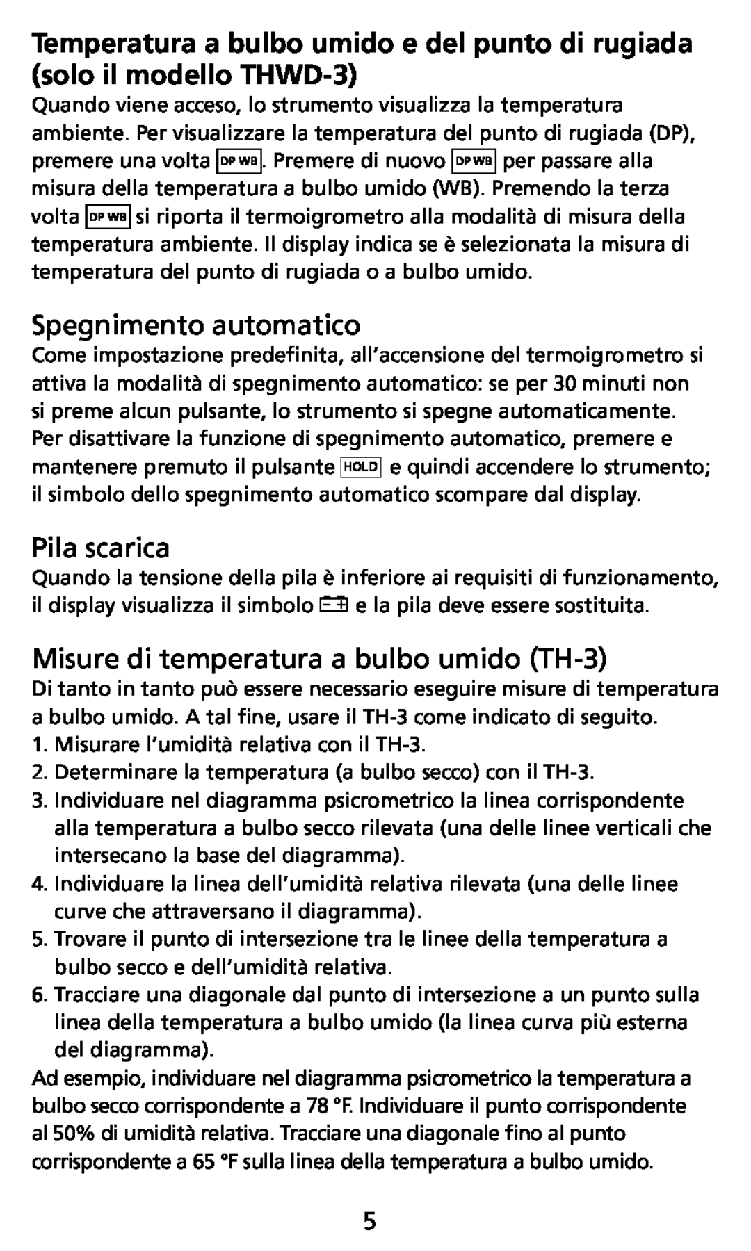 Ampro Corporation THWD-3 user manual Spegnimento automatico, Pila scarica, Misure di temperatura a bulbo umido TH-3 