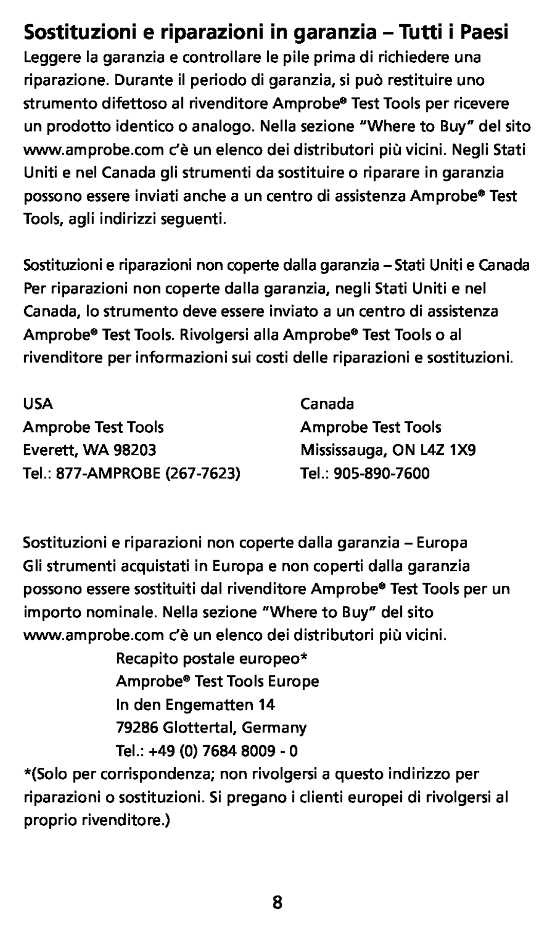 Ampro Corporation TH-3, THWD-3 user manual Sostituzioni e riparazioni in garanzia - Tutti i Paesi 