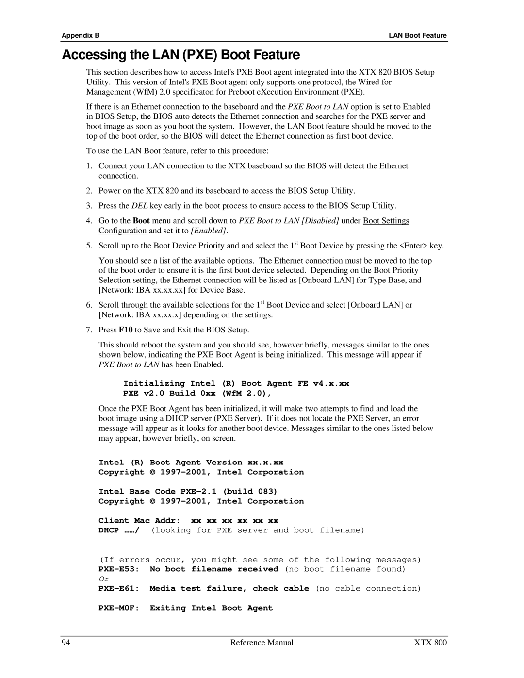 Ampro Corporation XTX 820 Accessing the LAN PXE Boot Feature, Initializing Intel R Boot Agent FE PXE v2.0 Build 0xx WfM 