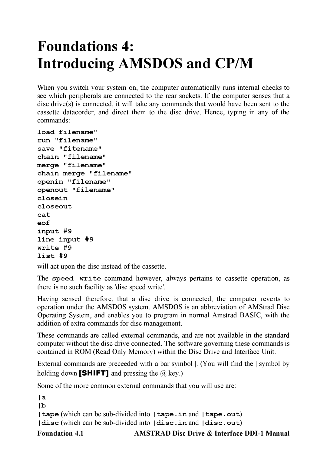 Amstrad DDI-1 manual Foundations Introducing Amsdos and CP/M 