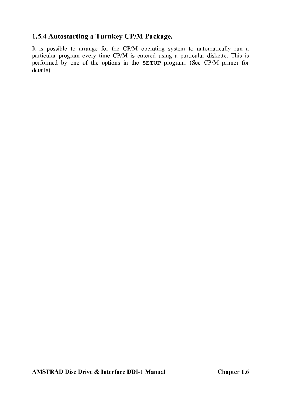 Amstrad DDI-1 manual Autostarting a Turnkey CP/M Package 