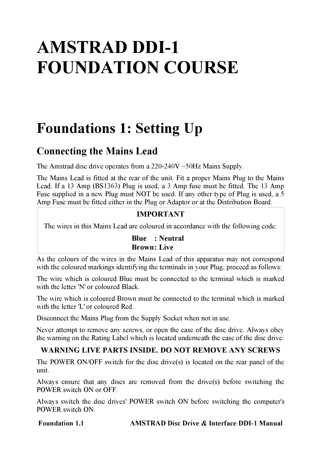 Amstrad DDI-1 manual Foundations 1 Setting Up, Connecting the Mains Lead 