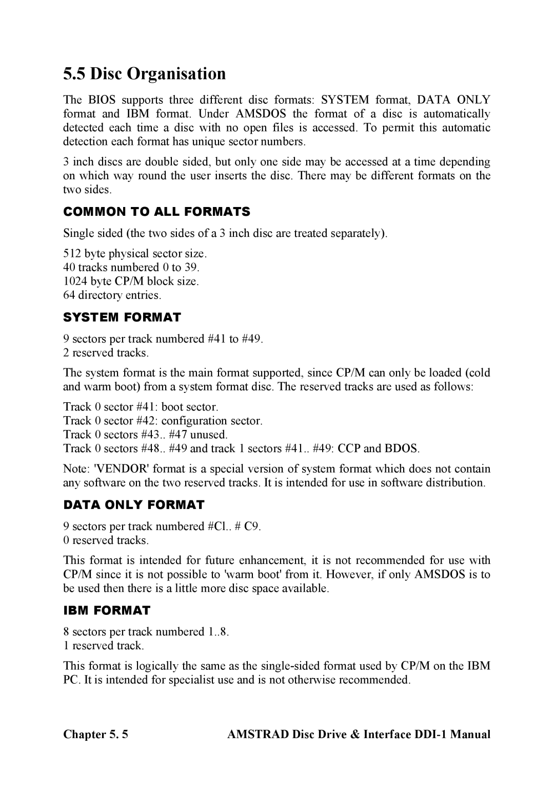 Amstrad DDI-1 manual Disc Organisation, Common to ALL Formats 