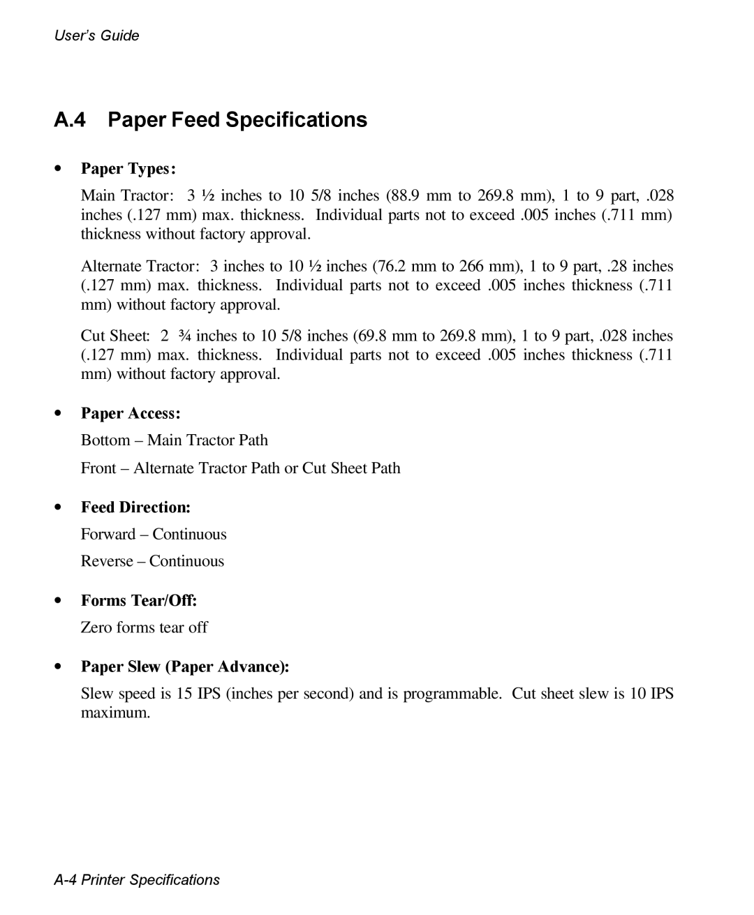 AMT Datasouth 3300 manual Paper Feed Specifications, ∙ Paper Types, ∙ Paper Access 