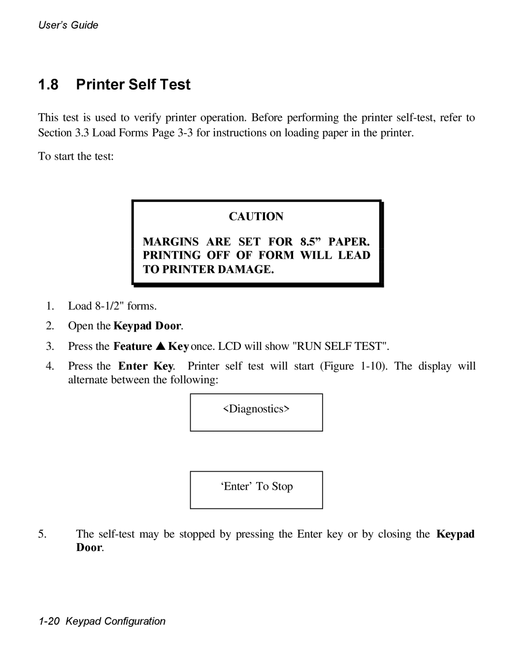 AMT Datasouth 3300 manual Printer Self Test, Open the Keypad Door 