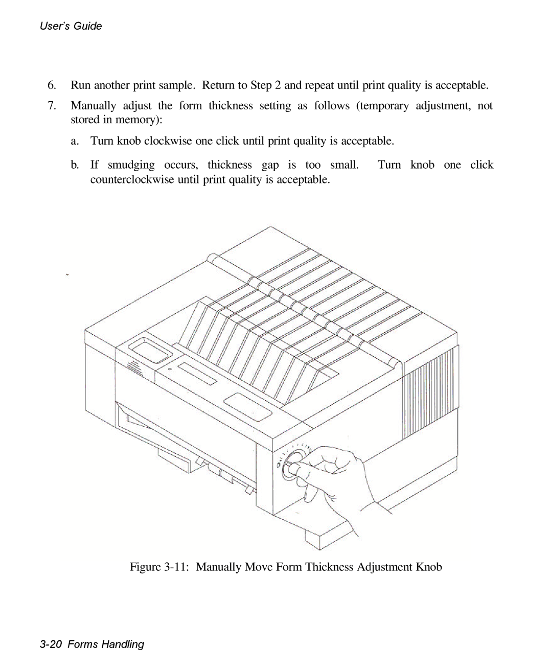 AMT Datasouth 3300 manual Manually Move Form Thickness Adjustment Knob 