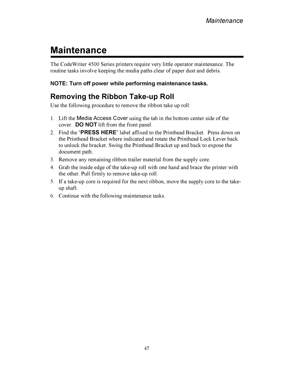 AMT Datasouth 4500 Series manual Maintenance, Removing the Ribbon Take-up Roll 