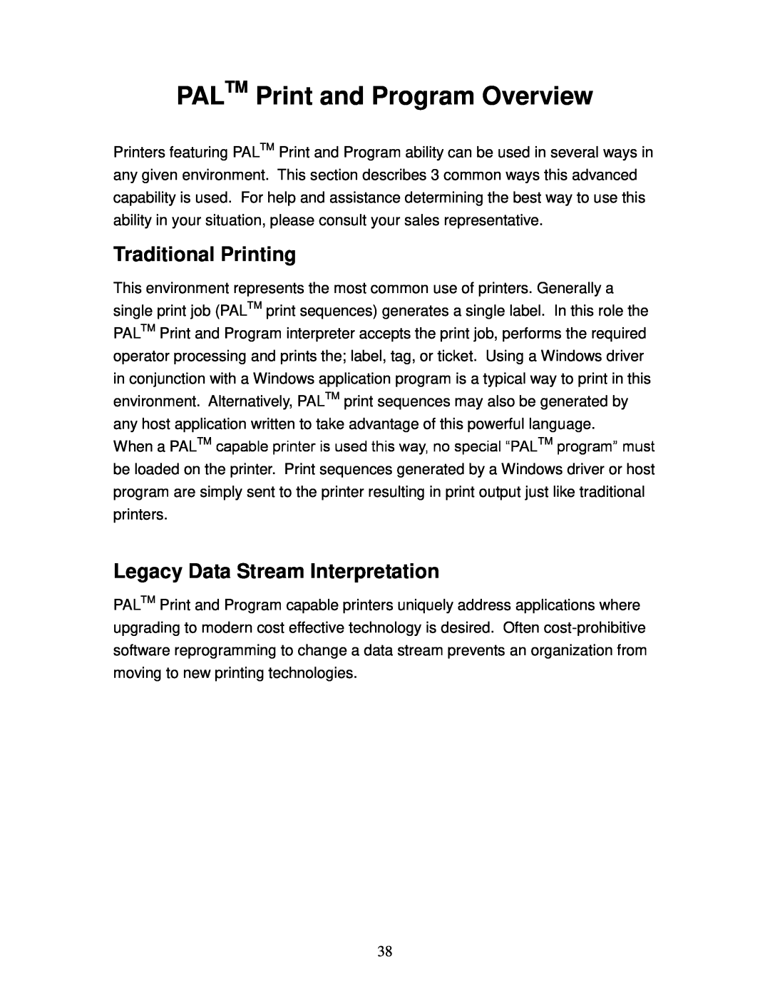 AMT Datasouth 4600 manual PALTM Print and Program Overview, Traditional Printing, Legacy Data Stream Interpretation 