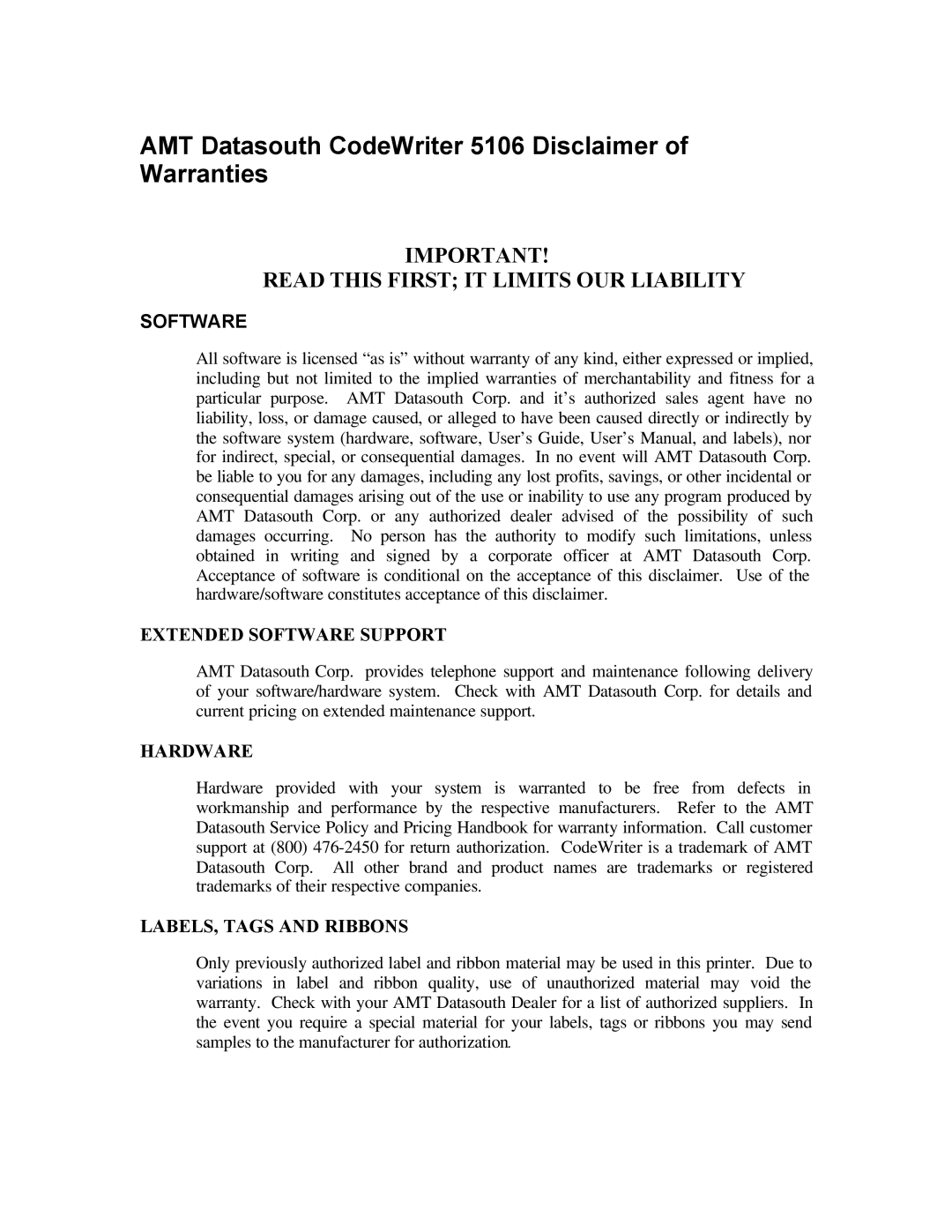 AMT Datasouth manual AMT Datasouth CodeWriter 5106 Disclaimer of Warranties 