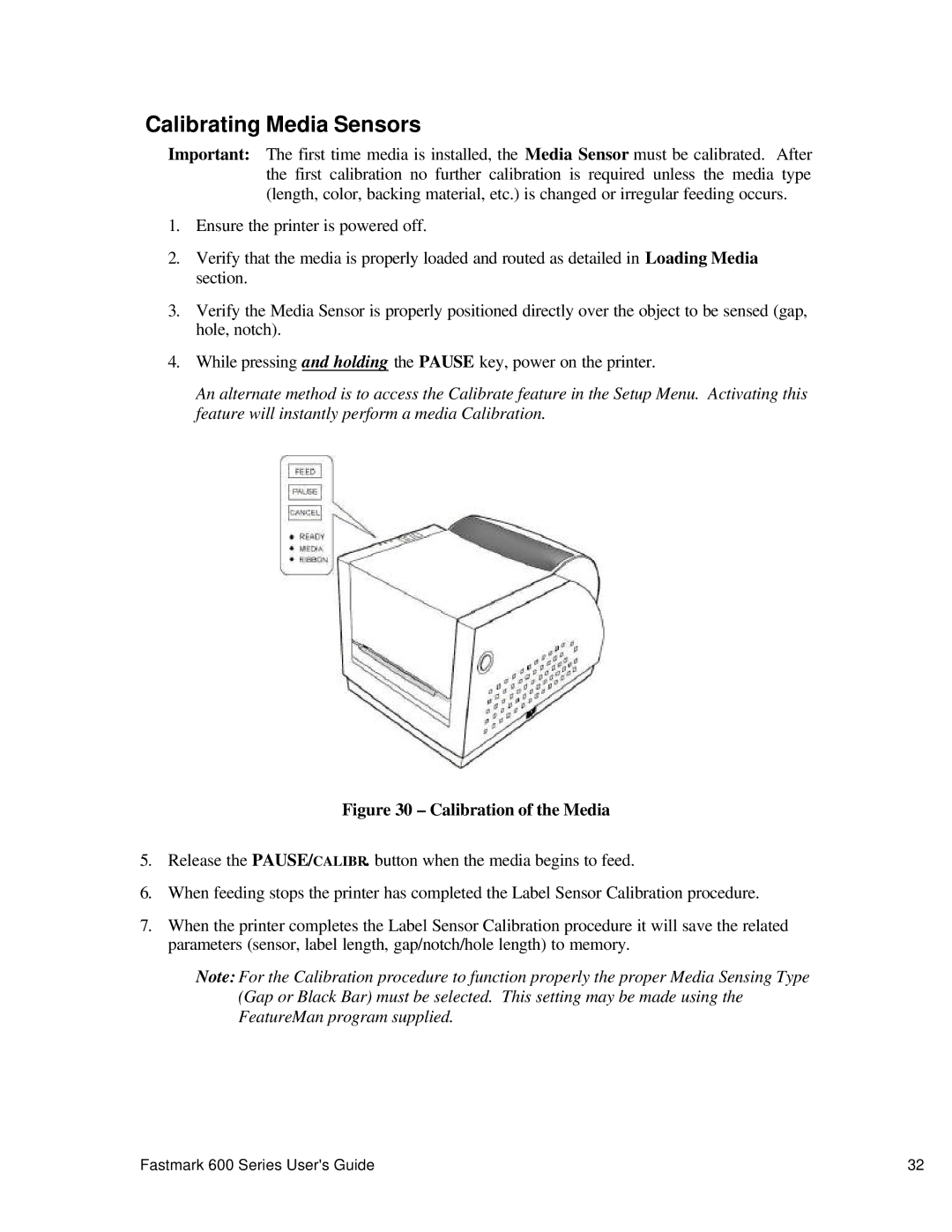 AMT Datasouth 600 manual Calibrating Media Sensors, Calibration of the Media 