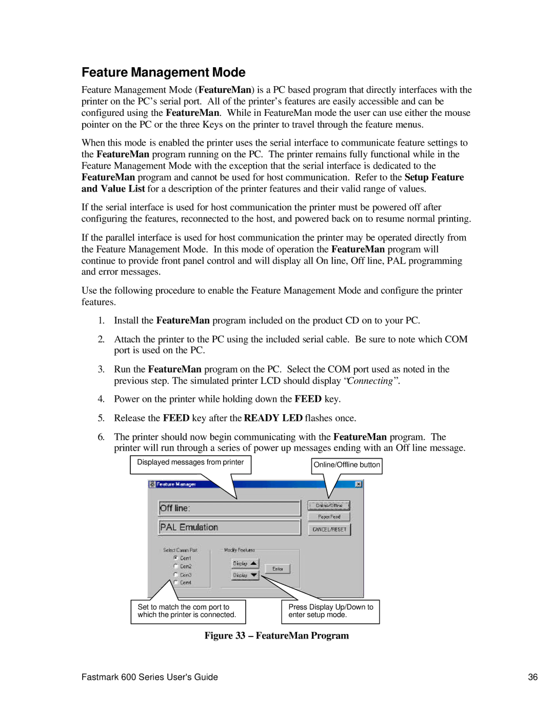 AMT Datasouth 600 manual Feature Management Mode, FeatureMan Program 