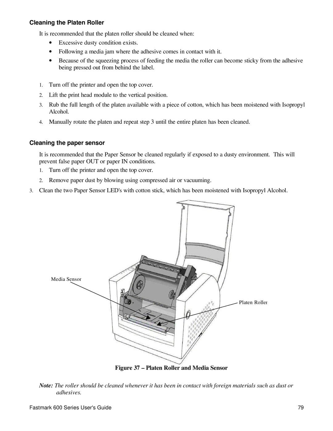 AMT Datasouth 600 manual Cleaning the Platen Roller, Cleaning the paper sensor 