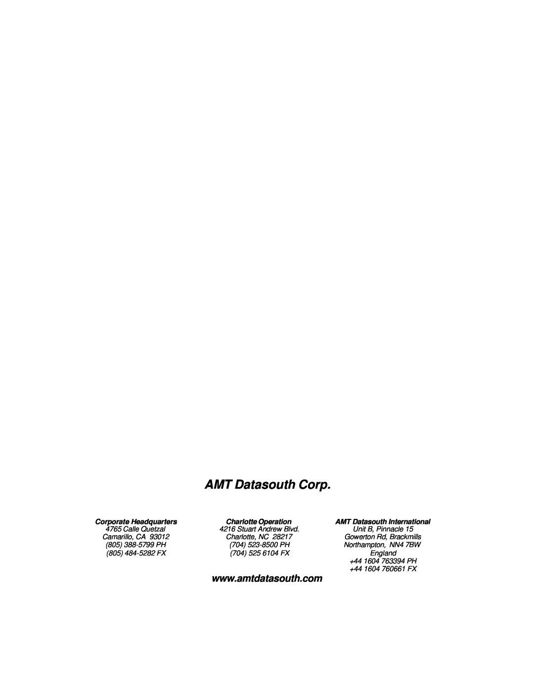 AMT Datasouth 600 manual AMT Datasouth Corp, Stuart Andrew Blvd, Camarillo, CA, Charlotte, NC, 704 525 6104 FX, England 