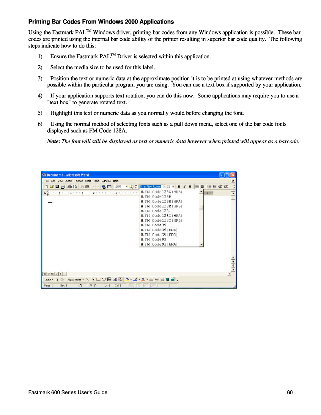 AMT Datasouth 600 manual Printing Bar Codes From Windows 2000 Applications 