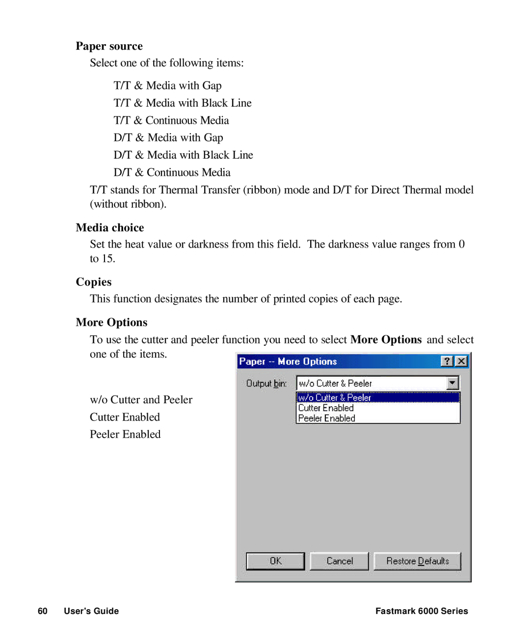 AMT Datasouth 6000 manual Paper source, Media choice, Copies, More Options 