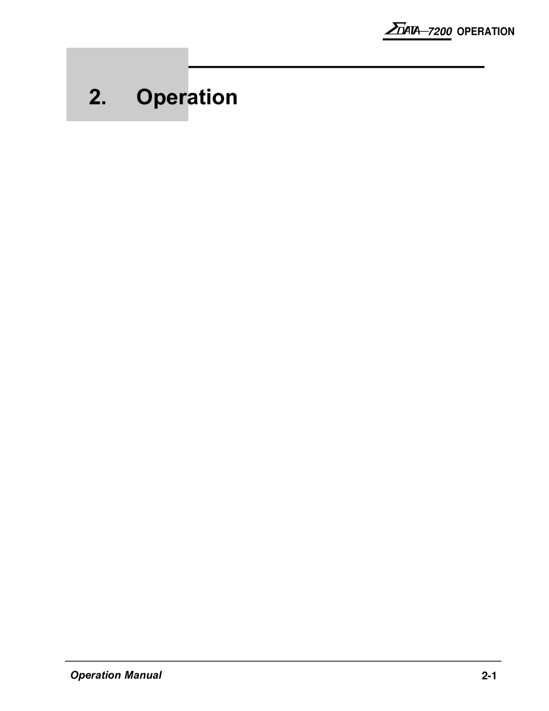 AMT Datasouth 7200 manual Operation 