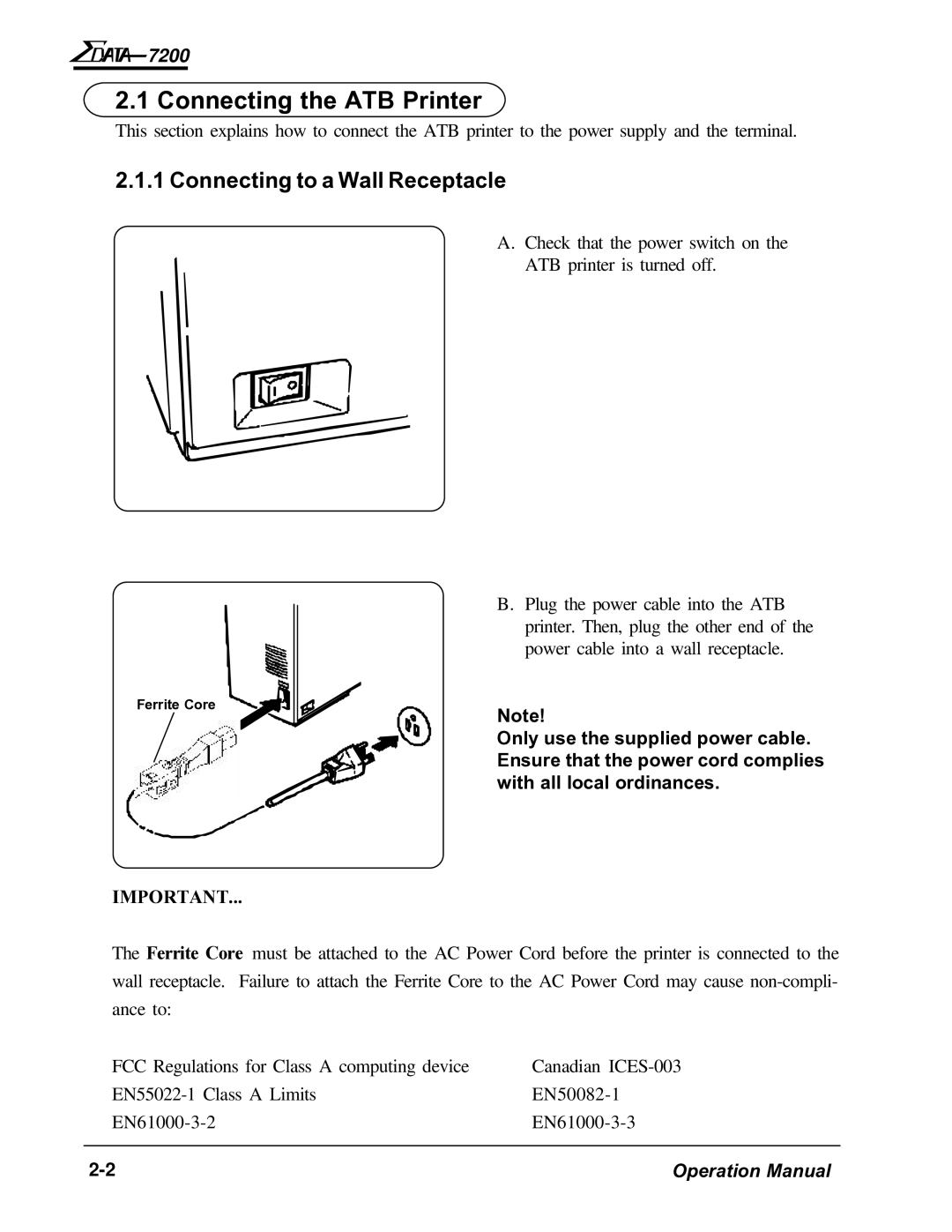 AMT Datasouth 7200 manual Connecting the ATB Printer, Connecting to a Wall Receptacle 