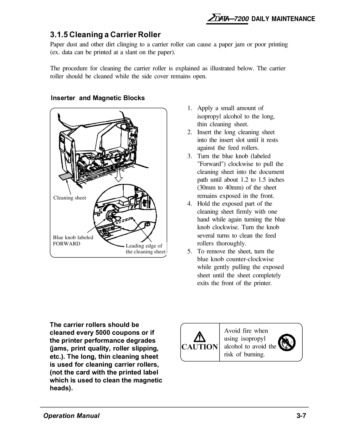 AMT Datasouth 7200 manual Cleaning a Carrier Roller, Inserter and Magnetic Blocks 