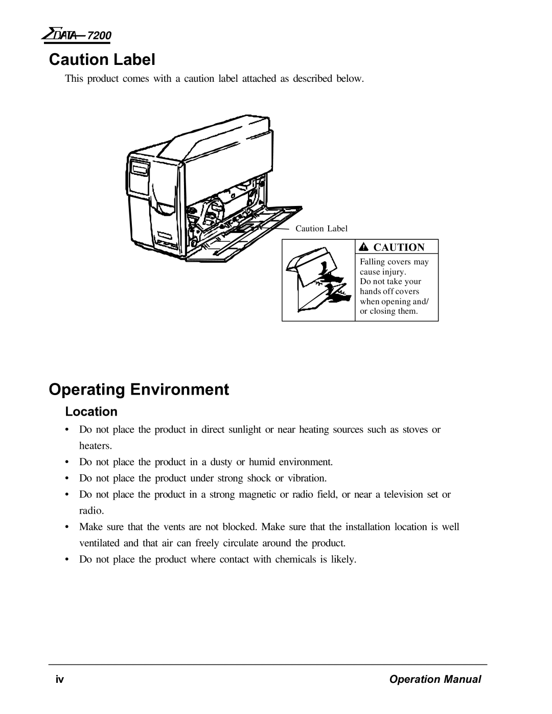 AMT Datasouth 7200 manual Operating Environment, Location 