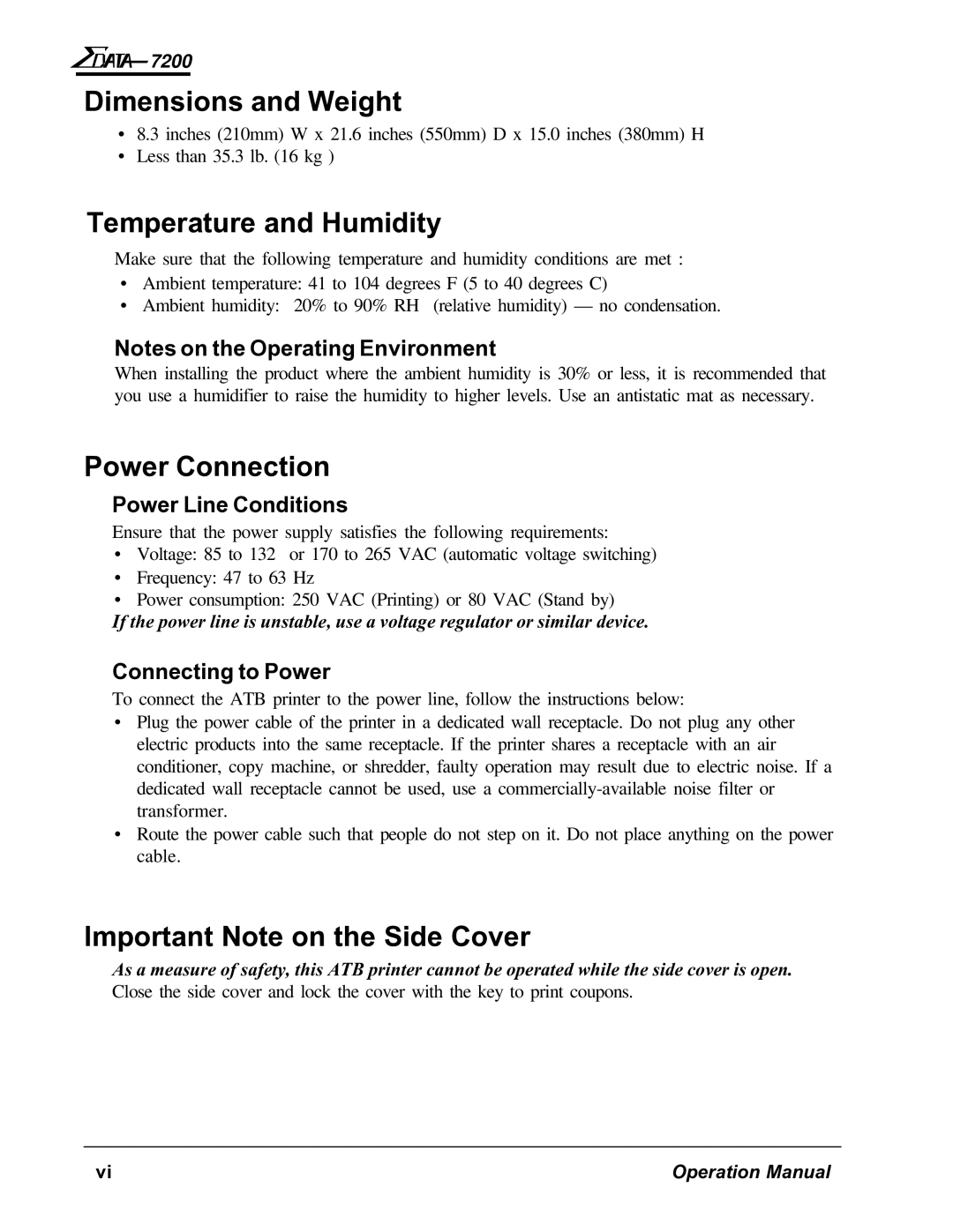 AMT Datasouth 7200 manual Power Line Conditions, Connecting to Power 