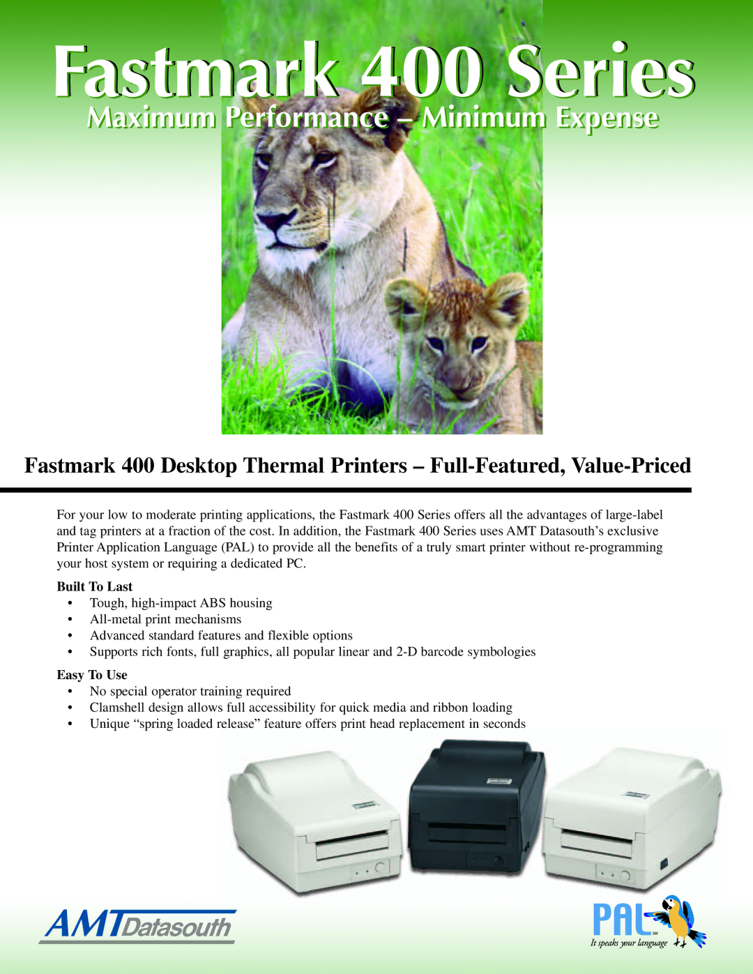 AMT Datasouth FM402DT/TT, FM412 PAL, FM403DT/TT, FM403 PAL, FM412DT/TT manual Built To Last, Easy To Use 