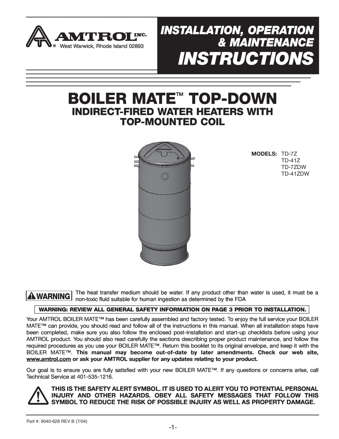Amtrol TD-7ZDW manual Indirect-Firedwater Heaters With Top-Mountedcoil, MODELS TD-7Z, Instructions, Boiler Matetm Top-Down 