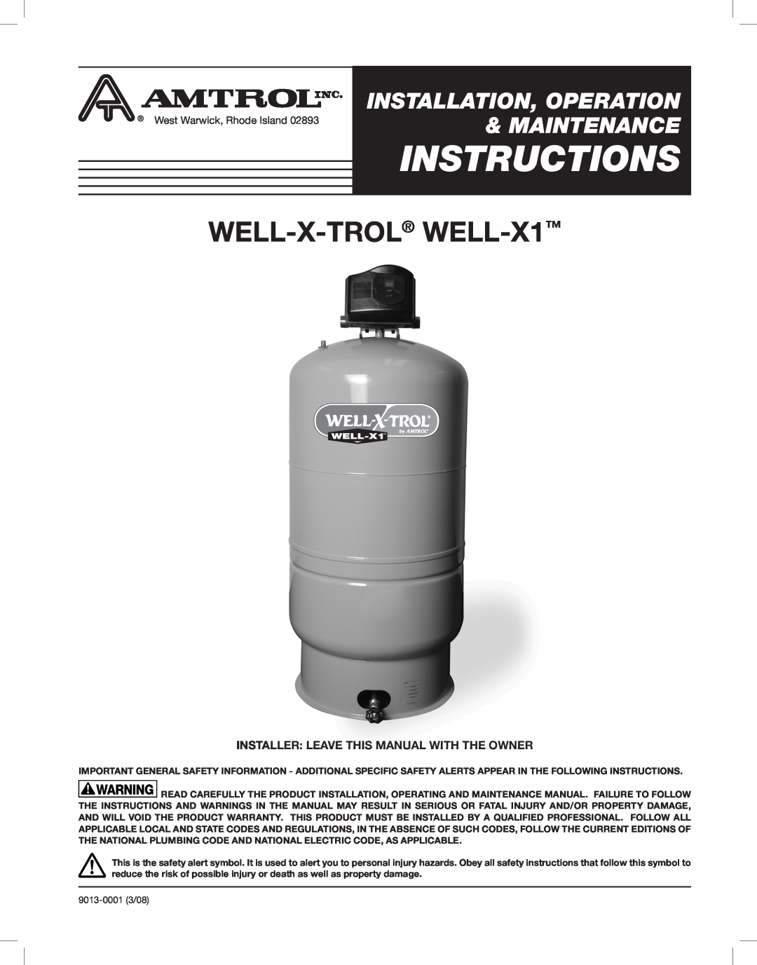 Amtrol warranty Instructions, WELL-X-TROL WELL-X1, Installation, Operation, Maintenance 