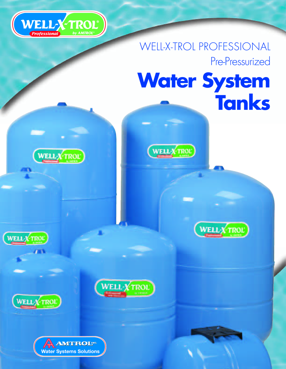 Amtrol WELL-X-TROL manual Water System Tanks 