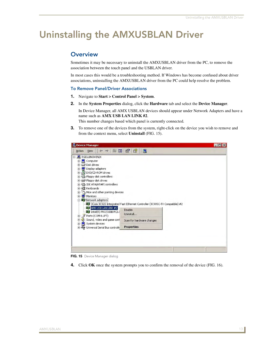 AMX AMXUSBLAN manual Uninstalling the Amxusblan Driver 