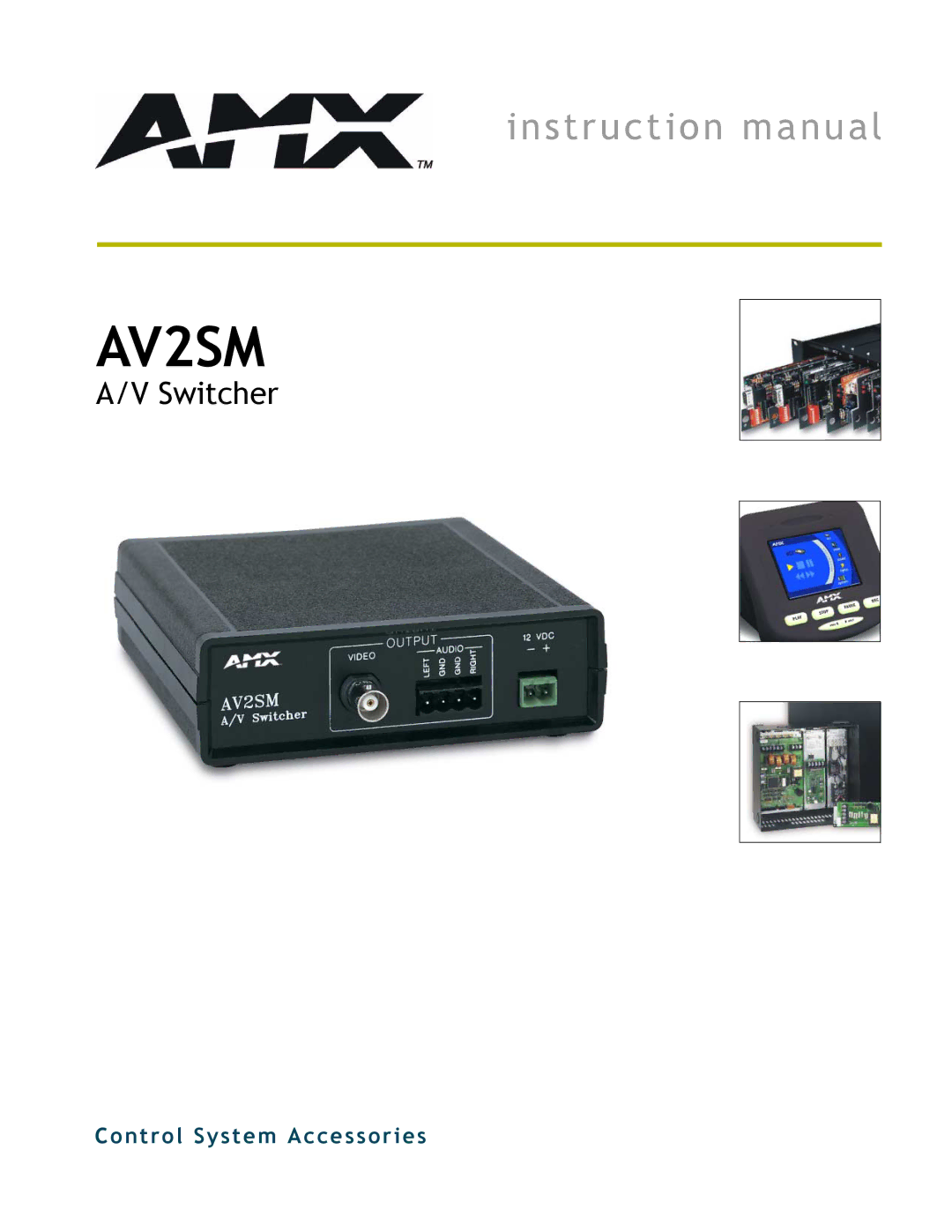 AMX AV2SM instruction manual 