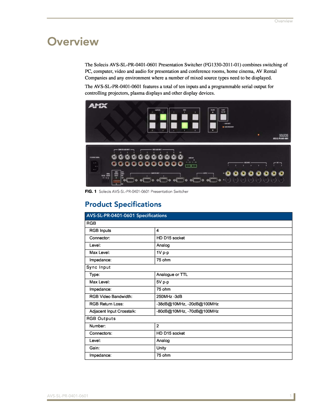 AMX AVS-SL-PR-0401-0601 manual Overview, Product Specifications 