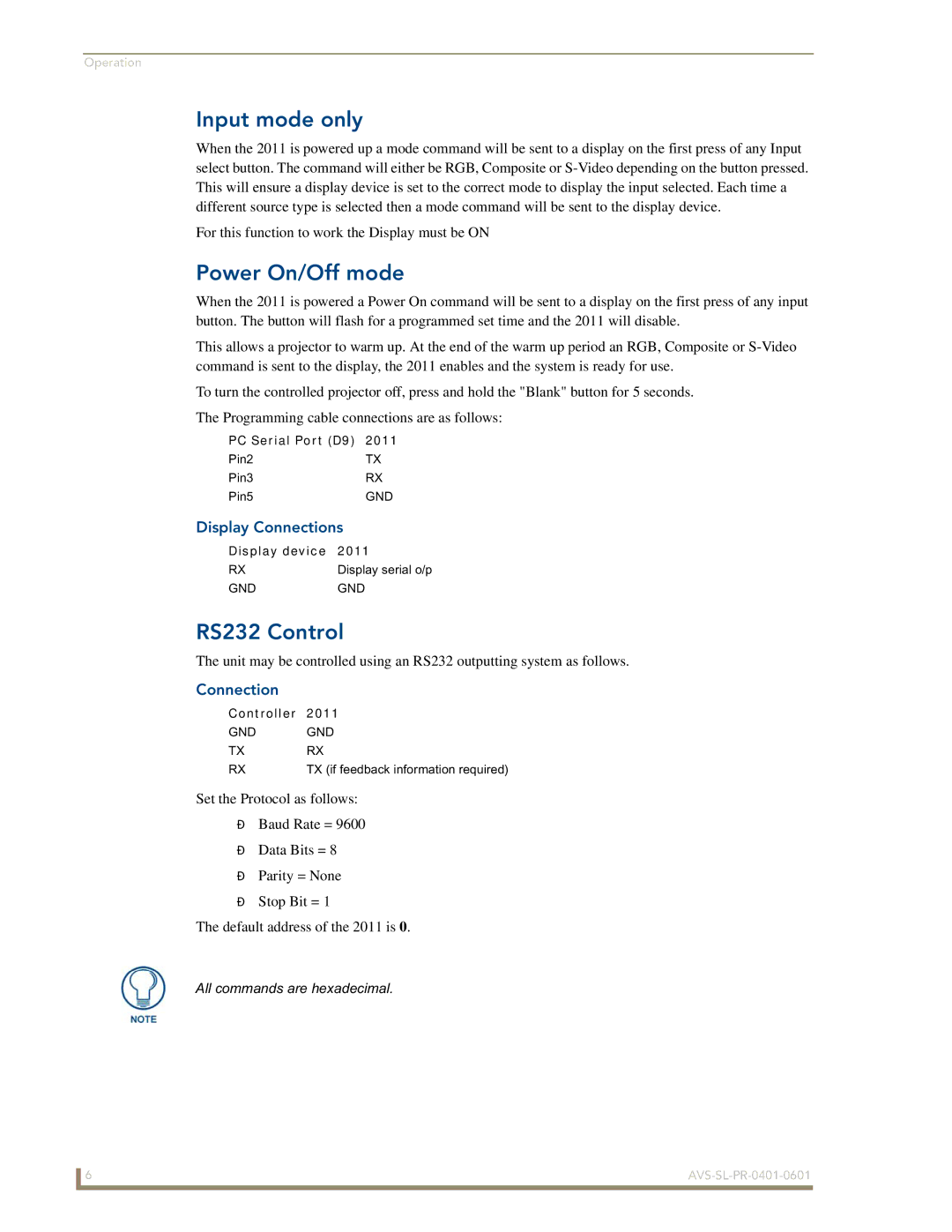 AMX AVS-SL-PR-0401-0601 manual Input mode only, Power On/Off mode, RS232 Control, Display Connections 